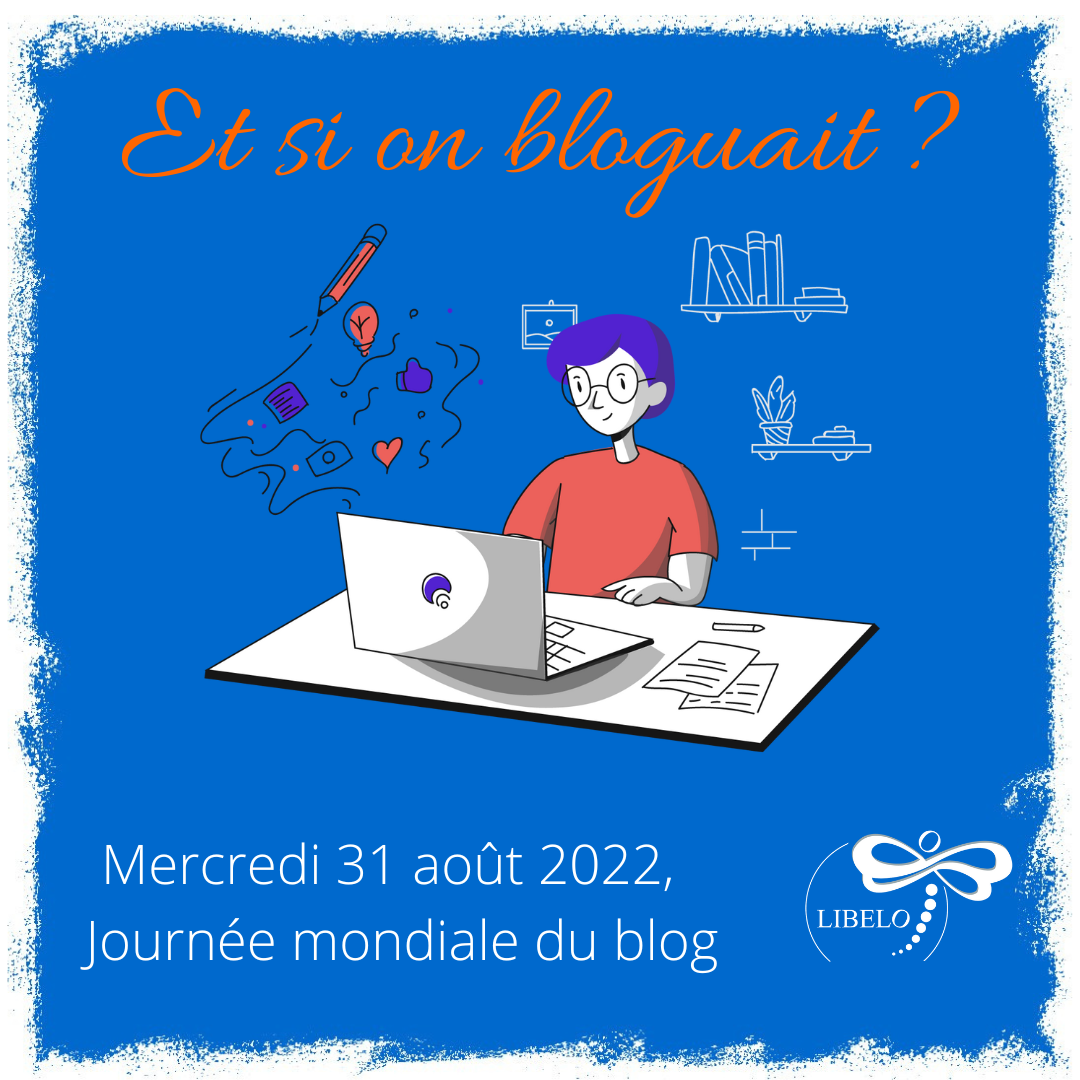 Visuel pour post Journée mondiale du blog 2022